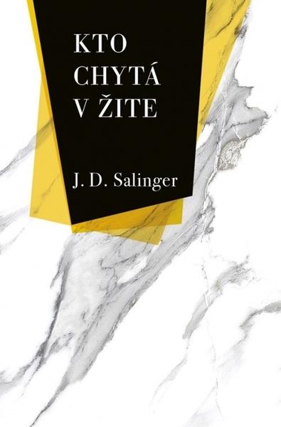 Kto chytá v žite - 9788055196916