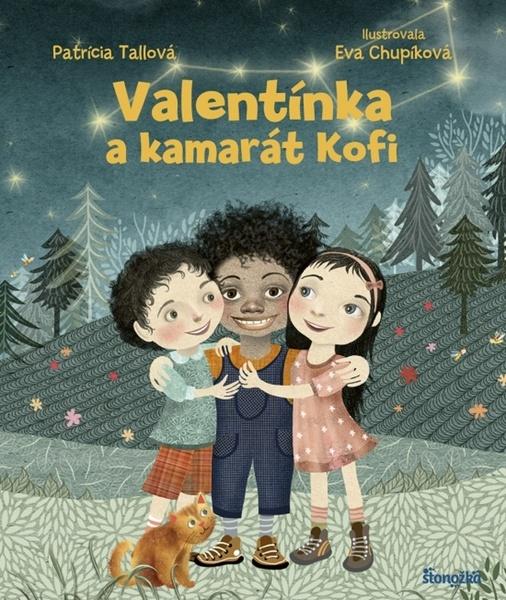 Valentínka a kamarát Kofi - 9788055194455