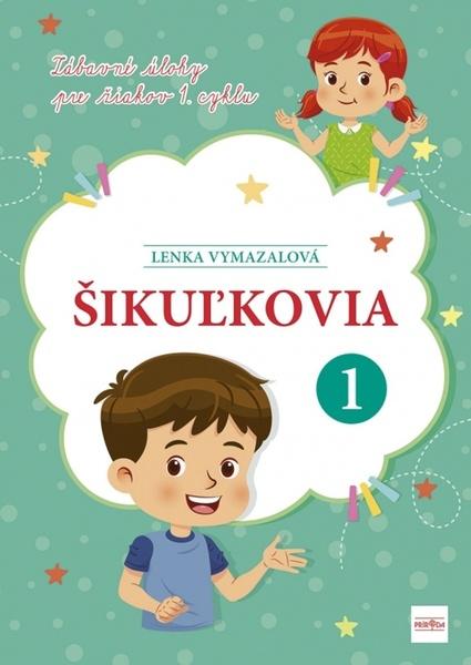 Šikuľkovia - 9788055194479