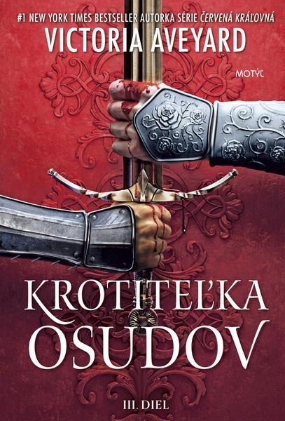 Levně Krotiteľka osudov