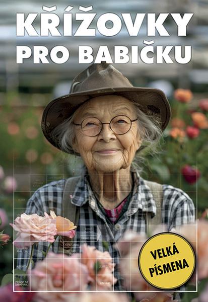 Levně Křížovky pro babičku