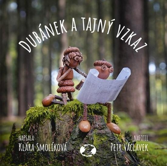 Dubánek a tajný vzkaz - 9788011051204