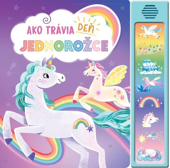 Levně Ako trávia deň jednorožce