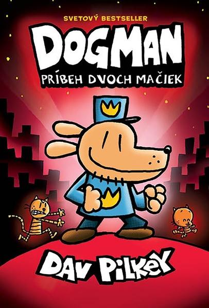 Dogman Príbeh dvoch mačiek - 9788055666921