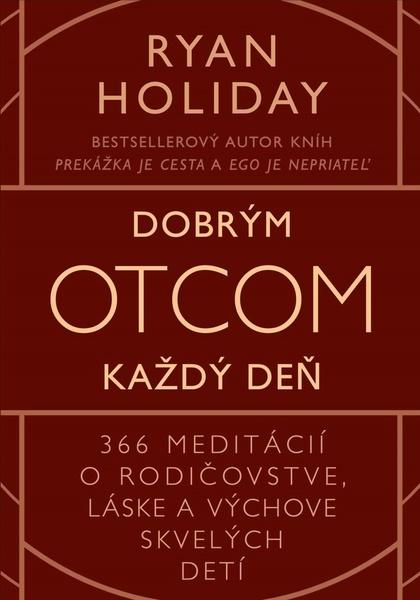 Levně Dobrým otcom každý deň