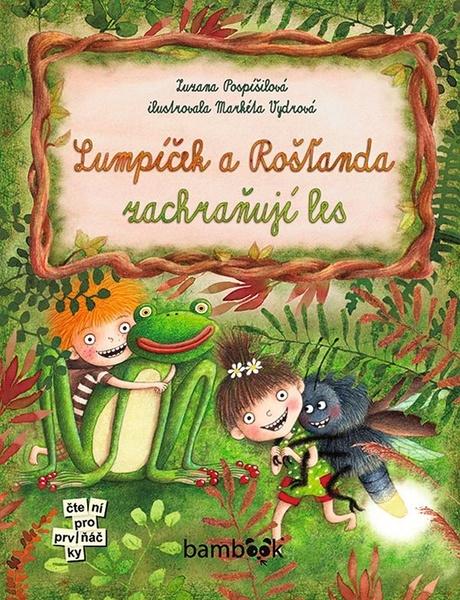 Levně Lumpíček a Rošťanda zachraňují les