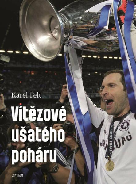 Levně Vítězové ušatého poháru