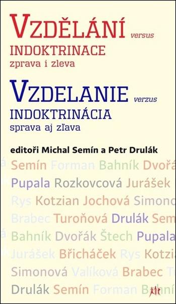 Levně Vzdělání versus indoktrinace zprava i zleva