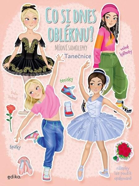 Co si dnes obléknu? Tanečnice - 9788026619567