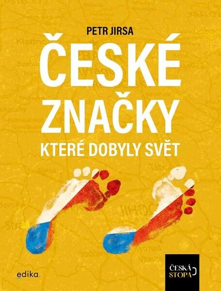 Levně České značky, které dobyly svět