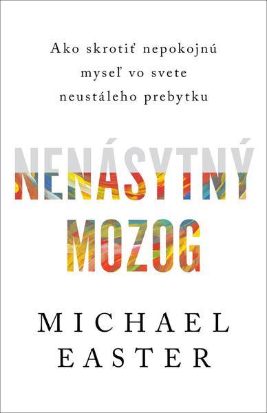 Nenásytný mozog - 9788022216210