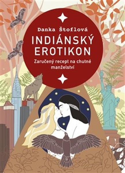 Indiánský erotikon - 9788025745632