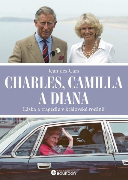 Levně Charles, Camilla a Diana