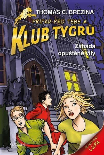 Levně Klub Tygrů Záhada opuštěné vily