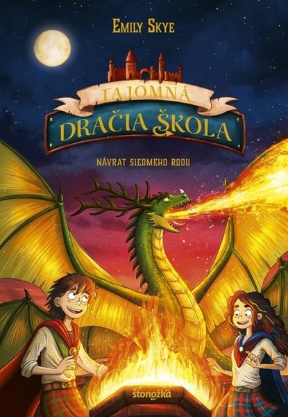 Tajomná dračia škola Návrat siedmeho rodu - 9788055192888