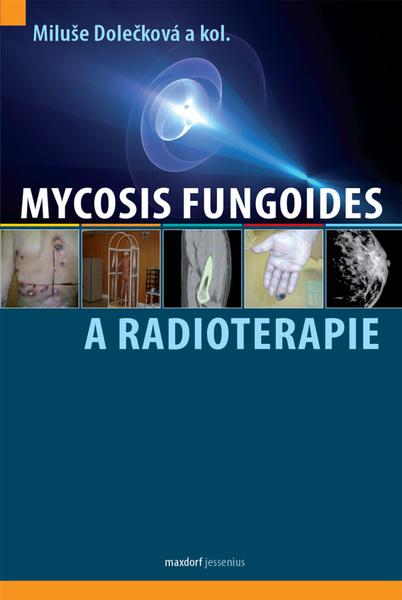 Levně Mycosis fungoides a radioterapie