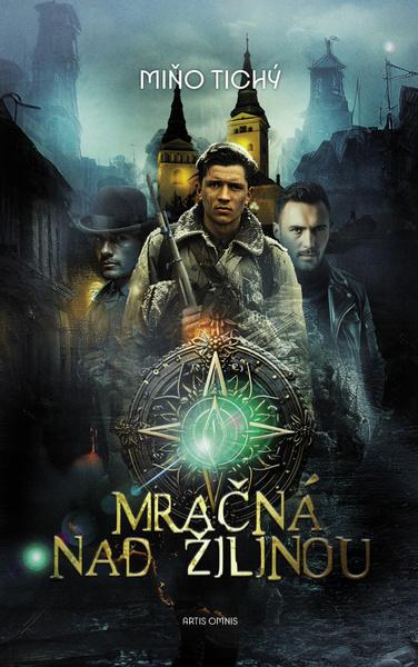 Mračná nad Žilinou - 9788082012562