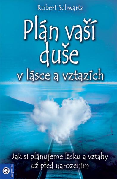 Levně Plán vaší duše v lásce a vztazích