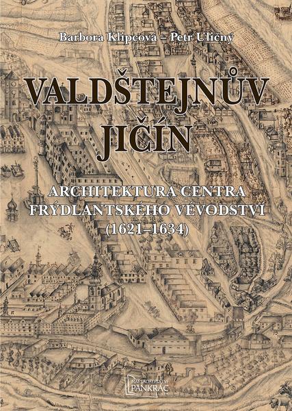 Levně Valdštejnův Jičín