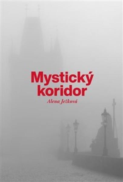 Mystický koridor - 9788070102022