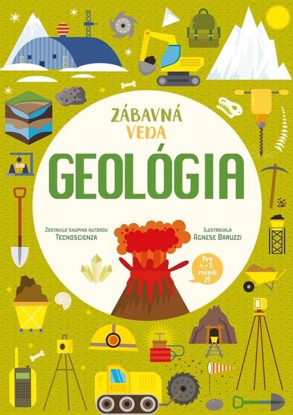 Zábavná veda Geológia - 9788055666419