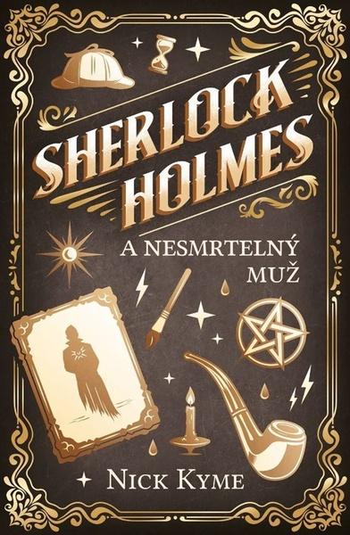 Levně Sherlock Holmes a Nesmrtelný muž