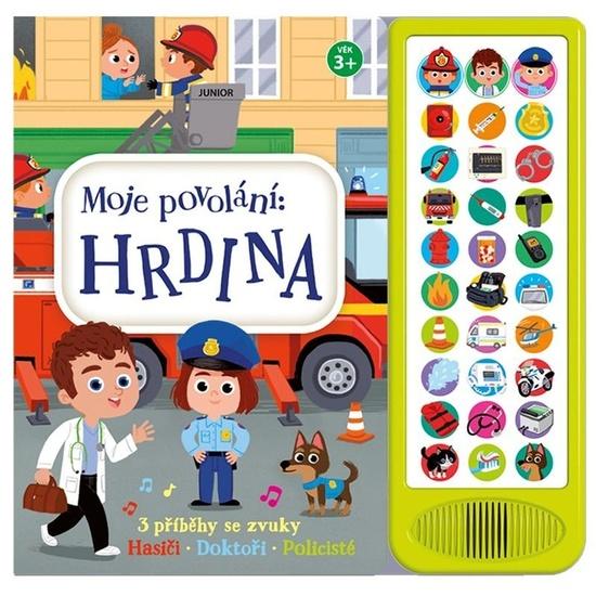 Levně Moje povolání Hrdina