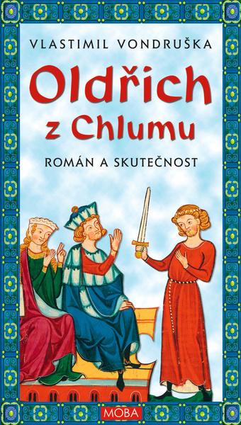 Oldřich z Chlumu - 9788027917174