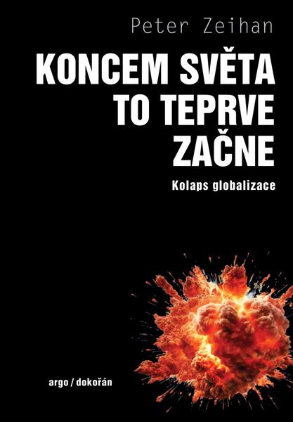 Levně Koncem světa to teprve začne