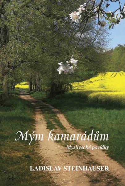 Mým kamarádům - 9788073234072