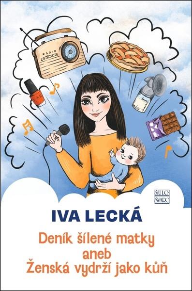 Deník šílené matky - 9788072445110
