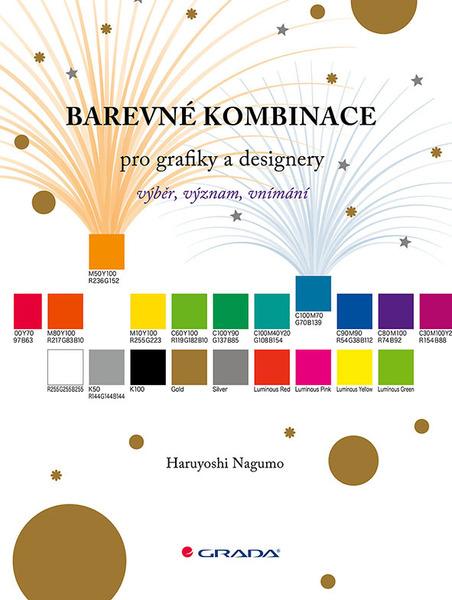 Barevné kombinace pro grafiky a designery - 9788027136261