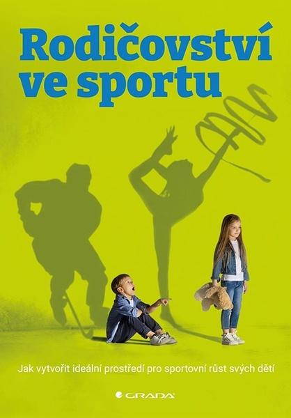 Rodičovství ve sportu - 9788027151844