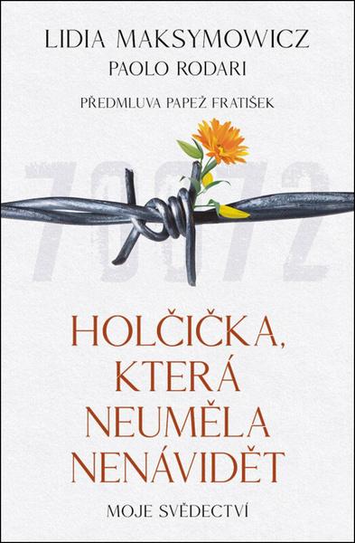 Holčička, která neuměla nenávidět - 9788027722723