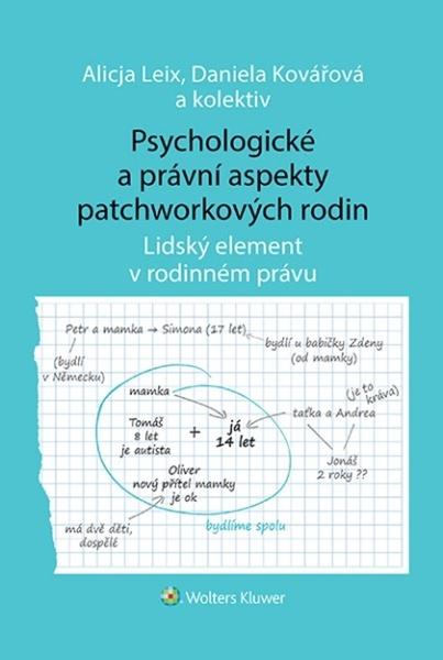 Levně Psychologické a právní aspekty patchworkových rodin