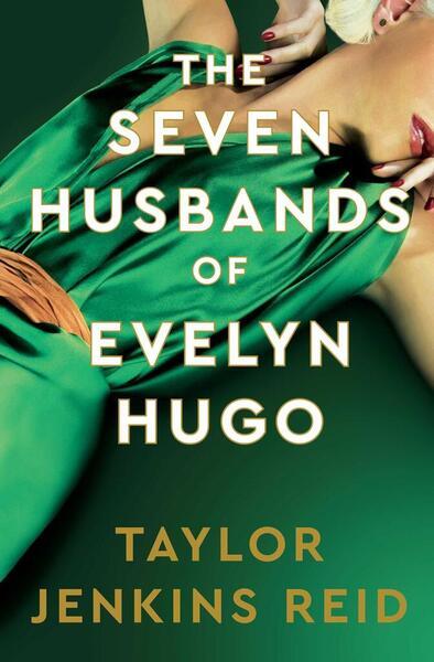 Levně The Seven Husbands of Evelyn Hugo: Deluxe Edition Hardback