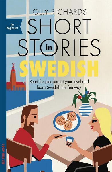 Short Stories in Swedish for Beginners - 1529302749