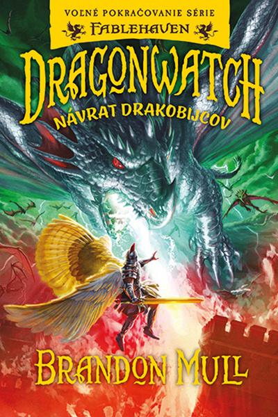 Levně Dragonwatch Návrat drakobijcov