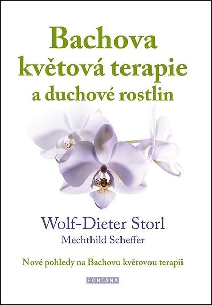 Levně Bachova květová terapie a duchové rostlin