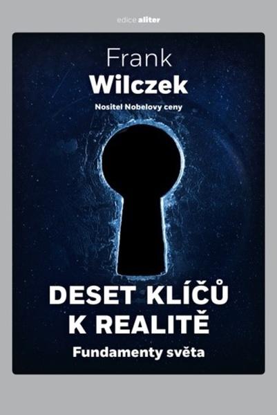 Levně Deset klíčů k realitě