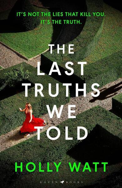 The Last Truths We Told - 1526661519