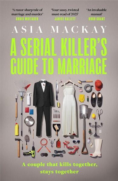 A Serial Killer's Guide to Marriage - 103541967X