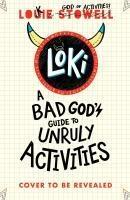Loki: A Bored God's Guide to Wasting Time - 1529515785