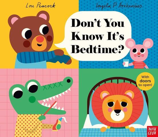 Levně Don't You Know It's Bedtime?
