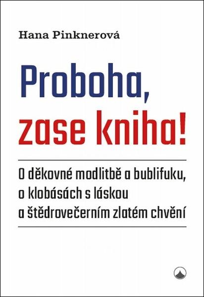 Proboha, zase kniha! - 9788075665478