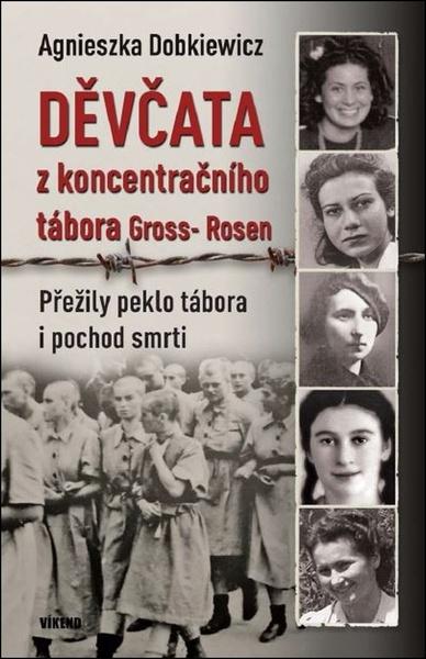 Levně Děvčata z koncentračního tábora Gross-Rosen