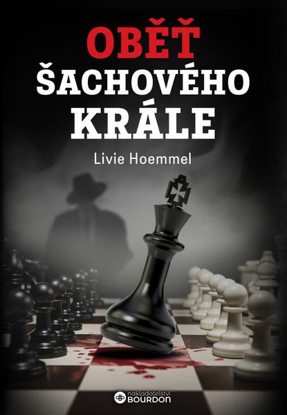 Levně Oběť šachového krále