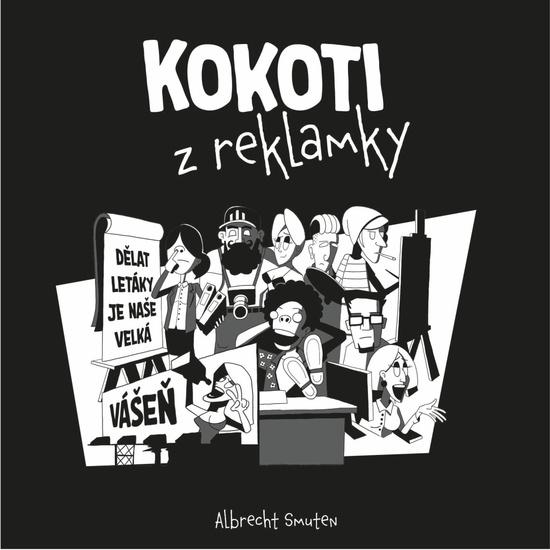 Levně Kokoti z reklamky