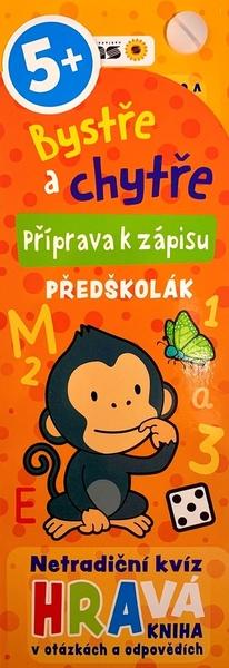 Bystře a chytře Příprava k zápisu - 9788076873681