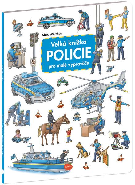 Levně Velká knížka Policie pro malé vypravěče